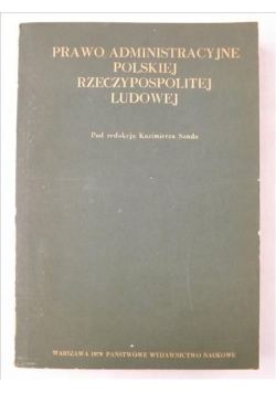Prawo administracyjne Polskiej Rzeczypospolitej Ludowej