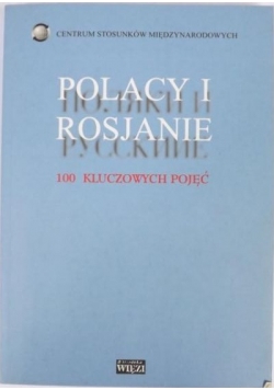 Kowal Paweł,    - Polacy i Rosjanie