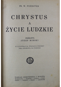 Chrystus a życie ludzkie 1926 r