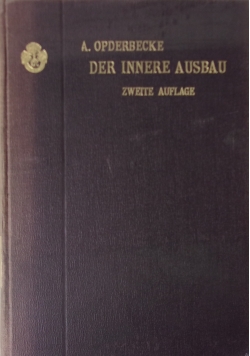 Der Innere Ausbau, zweite auflage, 1904 r.