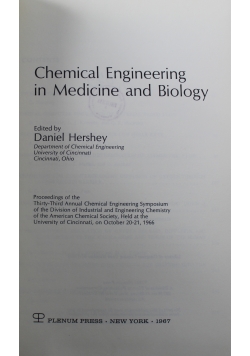 Chemical Engineering in Medicine and Biology