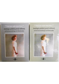 Antologia polskiej poezji miłosnej, tom 1-2