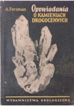 Opowiadania o kamieniach drogocennych