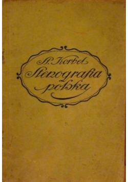Stenografja polska dla szkół i samouków, 1941 r.