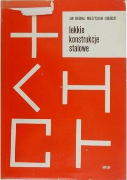 Lekkie konstrukcje stalowe