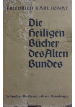 Die Heiligen Bucher Des Alten Bundes, 1934 r.