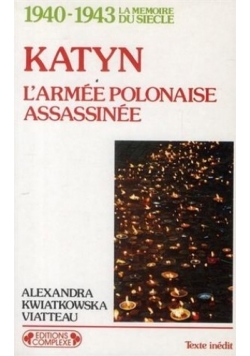 Katyn L'armee Polonaise Assassinee