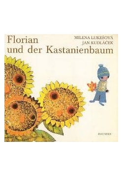 Florian und der Kastanienbaum
