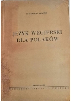 Język Węgierski dla Polaków