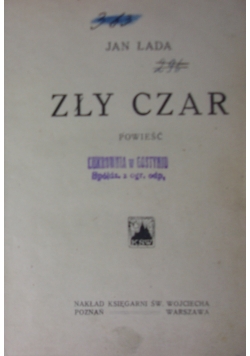 Zły czar, powieść. ok 1923 r.