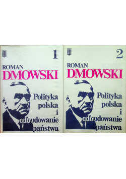 Polityka polska i odbudowanie państwa tom