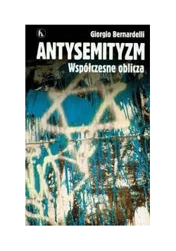Antysemityzm współczesne oblicza
