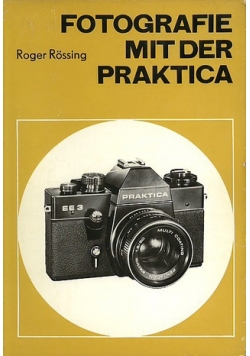 Fotografie mit der praktica