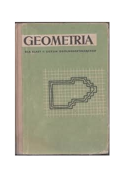 Geometria dla klasy II liceum ogólnokształcącego