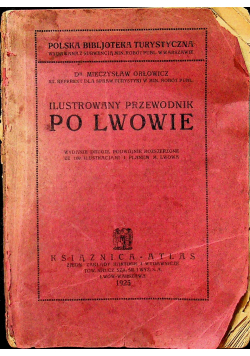 Ilustrowany przewodnik po Lwowie 1925 r.