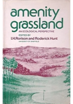 Amenity Grassland An Ecological Perspective