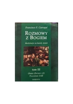 Rozmowy z Bogiem, Tom III