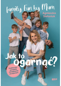 Jak to ogarnąć?
