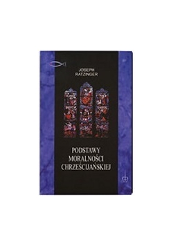 Podstawy Moralności Chrześcijańskiej
