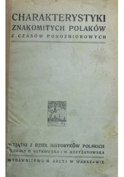 Charakterystyki znakomitych Polaków 1918 r