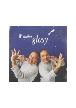 W niebo głosy, CD