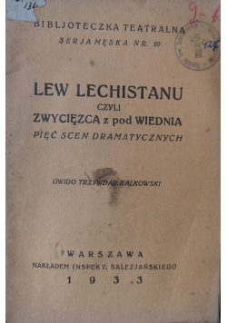 Lew Lechistanu czyli zwycięzca z pod Wiednia,1933 r.