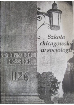 Szkoła chicagowska  w socjologii
