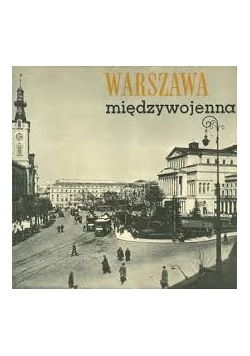 Warszawa międzywojenna
