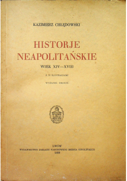 Historje neapolitańskie wiek XIV XVIII  1936 r.