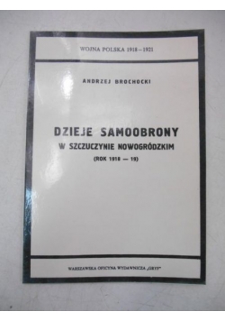 Dzieje samoobrony w Szczuczynie Nowogródzkim: rok 1918-19