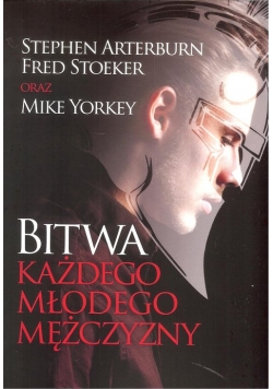 Bitwa każdego młodego mężczyzny