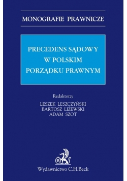 Precedens sądowy w polskim porządku prawnym