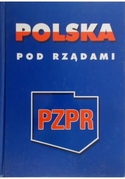 Polska pod rządami PZPR + AUTOGRAF Rakowskiego