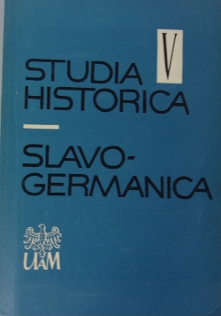 Studia Historica. Slavo-germanica, tom VIII