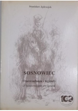 Sosnowiec Opowiadania i legendy z Sosnowcem związane