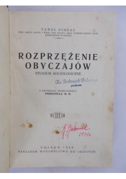 Rozprzężenie obyczajów. Studjum socjologiczne, 1929 r.