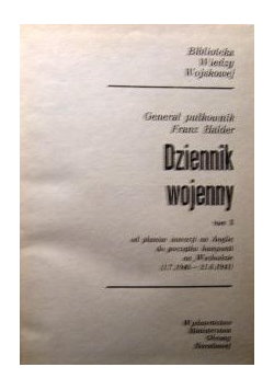 Halder Franz - Dziennik wojenny, tom II