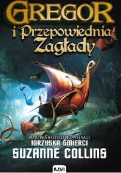 Gregor i Przepowiednia Zagłady
