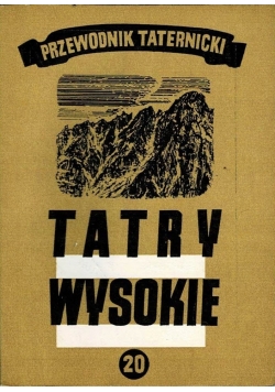 Tatry wysokie Przewodnik taternicki Część 20