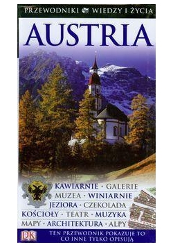 Przewodniki Wiedzy i Życia - Austria