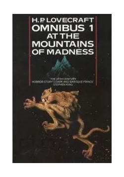 H P Lovecraft omnibus1 at the mountains of madness