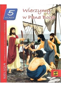 Wierzymy w Pana Boga, podręcznik 5 klasa