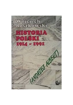 Historia Polski 1914 - 1991