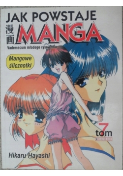 Jak powstaje Manga Mangowe ślicznotki tom 7