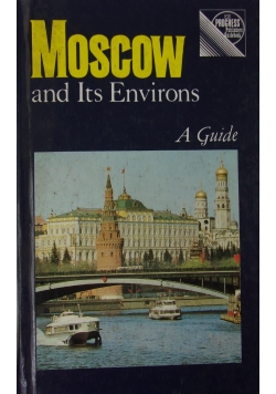 Moscow and its Environs