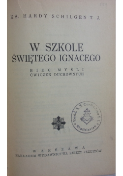 W szkole Świętego Ignacego ,1939r.