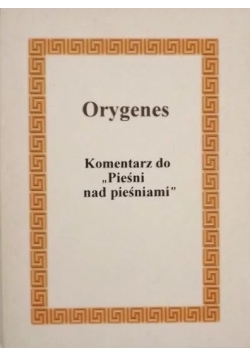 Komentarz do "Pieśni nad pieśniami"