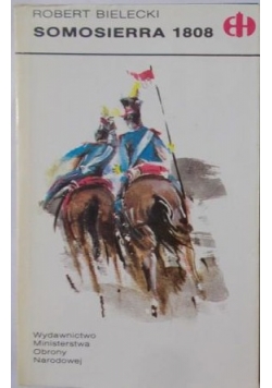 Potkowski Edward/ Bielecki Robert - Warna 1444/ Samosierra 1808