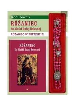 Różaniec do MB Bolesnej. Modlitewnik + różaniec