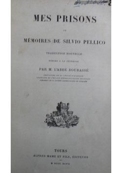 Mes Prisons ou Memoires de Silvio Pellico